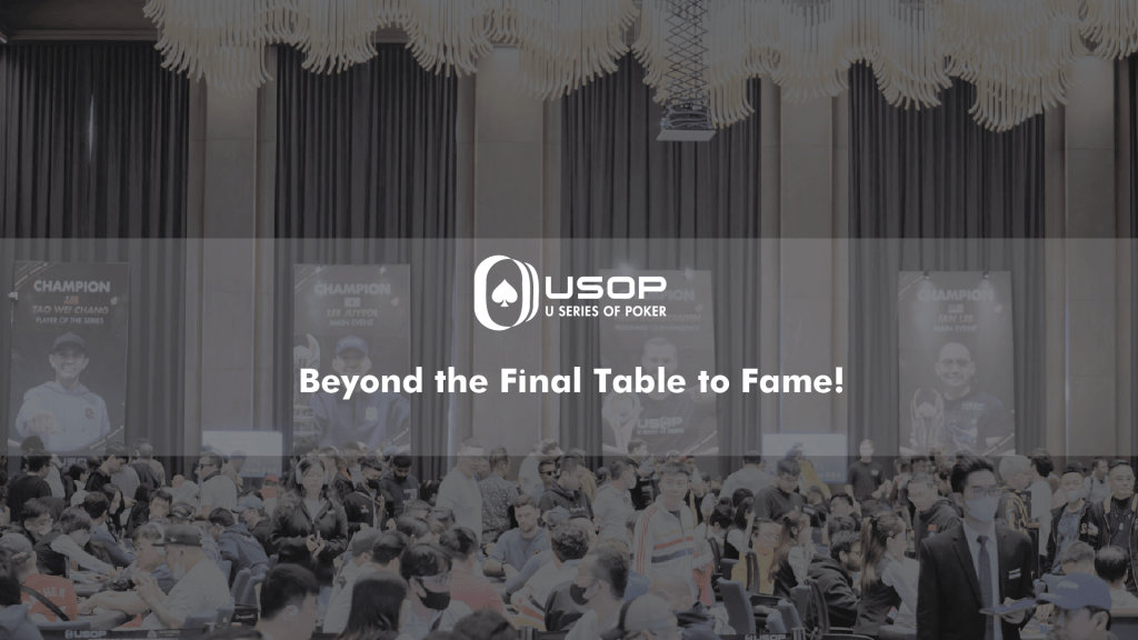 Beyond the Final Table to Fame!